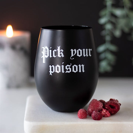 'Pick Your Poison' Stemless Glass